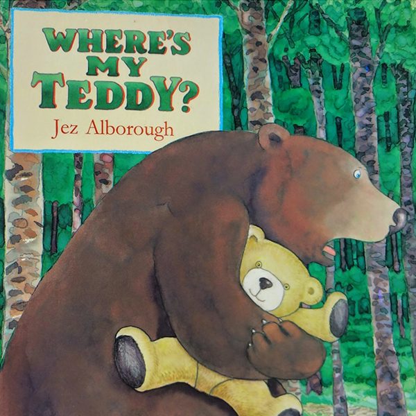 Where's My Teddy Front Cover